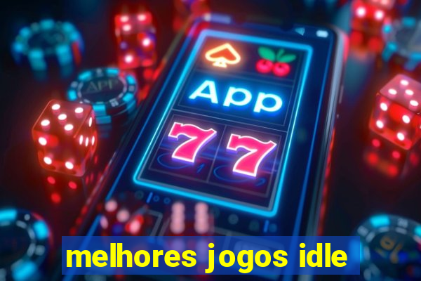 melhores jogos idle